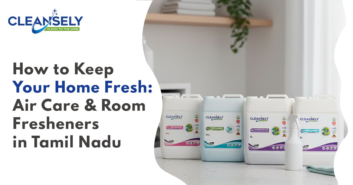 How to Keep Your Home Fresh: Air Care & Room Fresheners in Tamil Nadu